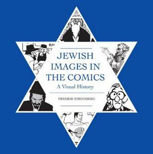 Jewish Images in the Comics by Fredrik Stromberg