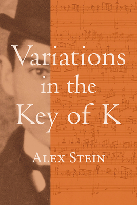 Variations in the Key of K by Alex Stein
