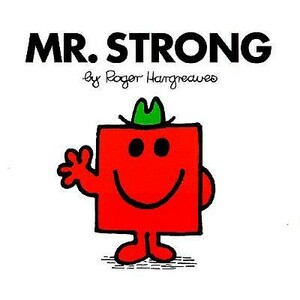 Mr. Strong by Roger Hargreaves