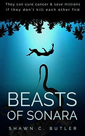 Beasts of Sonara by Shawn C. Butler