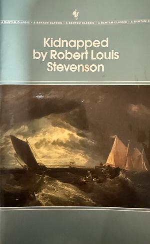 Kidnapped by Robert Louis Stevenson