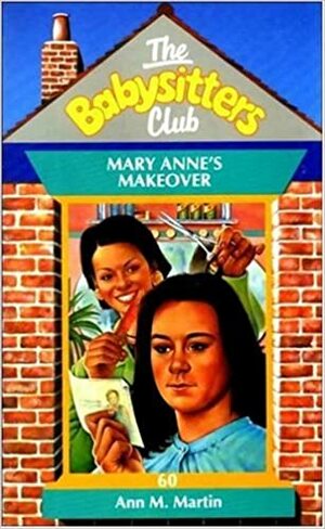 Mary Anne's Makeover by Ann M. Martin