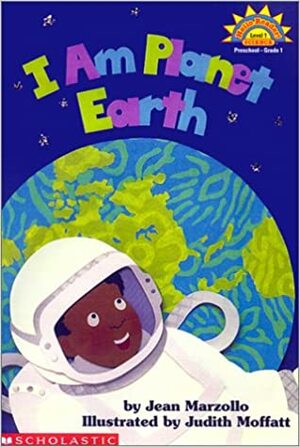 I Am Planet Earth (Hello Reader Science, Level 1) by Jean Marzollo