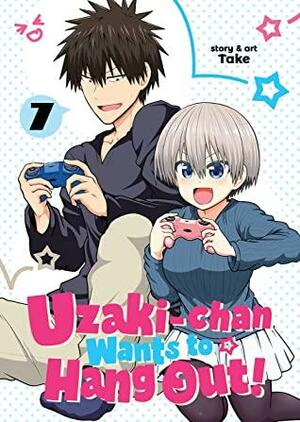 Uzaki-chan Wants to Hang Out! Vol. 7 by take