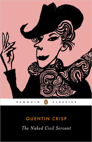 The Naked Civil Servant by Quentin Crisp