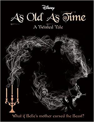 As Old As Time by Liz Braswell