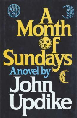 A Month of Sundays by John Updike