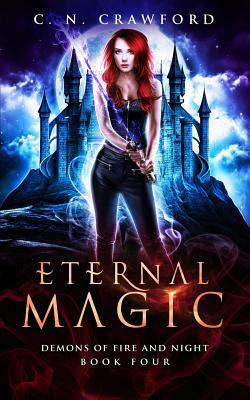 Eternal Magic by C.N. Crawford