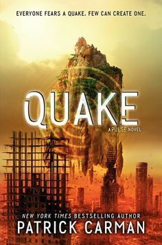 Quake by Patrick Carman