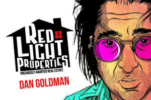 Red Light Properties: Previously-Haunted Real Estate by Dan Goldman