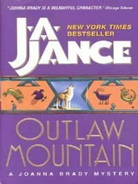 Outlaw Mountain by J.A. Jance