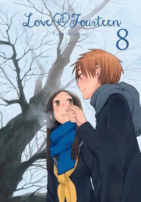 Love at Fourteen, Vol. 8 by Fuka Mizutani
