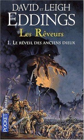 Le Réveil des Anciens Dieux by Leigh Eddings, David Eddings