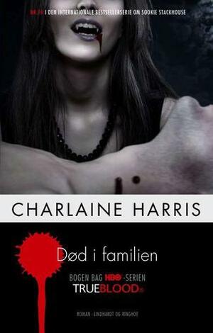 Død i familien by Charlaine Harris