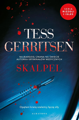 Skalpel by Tess Gerritsen