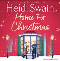 Home for Christmas by Heidi Swain