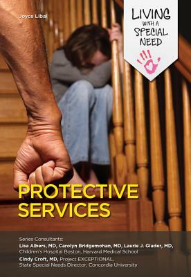 Protective Services by Joyce Libal