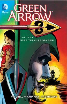 Green Arrow, Vol. 2: Here There Be Dragons by Eduardo Barreto, Randy DuBurke, Ed Hannigan, Sharon Wright, Paris Cullins, Mike Grell