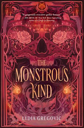 The Monstrous Kind by Lydia Gregovic