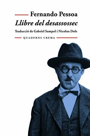 Llibre del desassossec by Fernando Pessoa