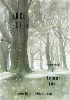 Free Reign by Rosemary Aubert