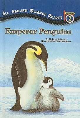 Emperor Penguins by Roberta Edwards