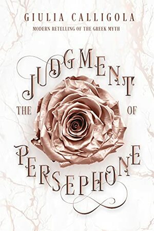 The Judgment of Persephone by Giulia Calligola