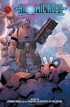 Atomic Robo Volume 1: Atomic Robo & the Fightin Scientists of Tesladyne TP by Ronda Pattison, Brian Clevinger