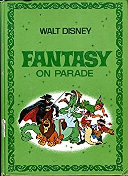 Fantasy on Parade by Walt Disney Productions