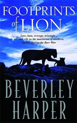 Footprints of Lion by Beverley Harper, Beverley Harper