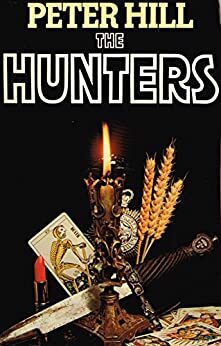 The Hunters by Peter Hill