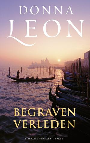 Begraven verleden by Donna Leon