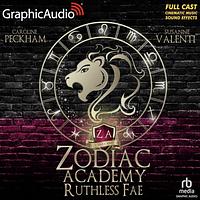 Ruthless Fae (Dramatized Adaption): Zodiac Academy, Book 2 by Caroline Peckham, Susanne Valenti