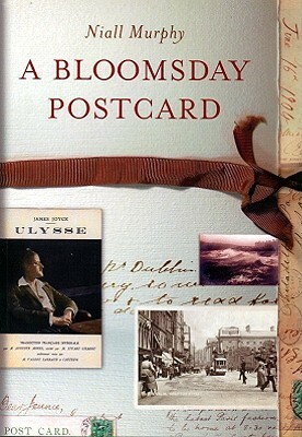 A Bloomsday Postcard by Niall Murphy