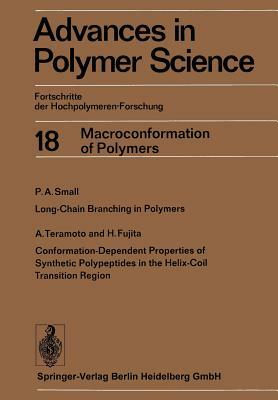 Advances in Polymer Science: Fortschritte Der Hochpolymeren-Forschung by Gino Dall'asta, John D. Ferry, Hans-Joachim Cantow