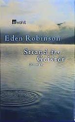 Strand der Geister by Eden Robinson