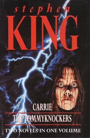 Carrie / The Tommyknockers by Stephen King