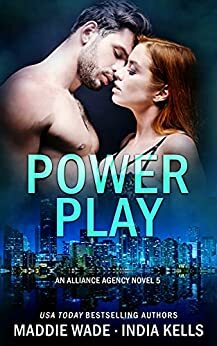 Power Play by Maddie Wade, India Kells