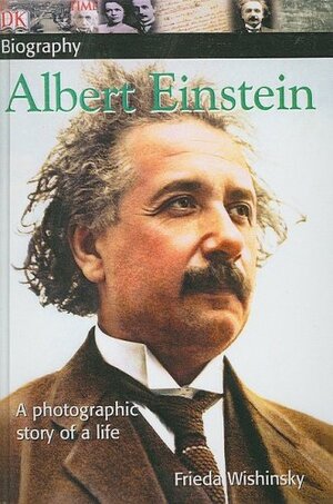 Albert Einstein by Frieda Wishinsky