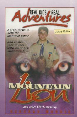 Mountain Lion/Lifesaver/Race for Rescue by Deborah Morris