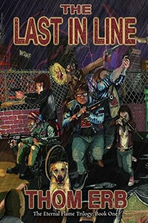 The Last in Line by Thom Erb