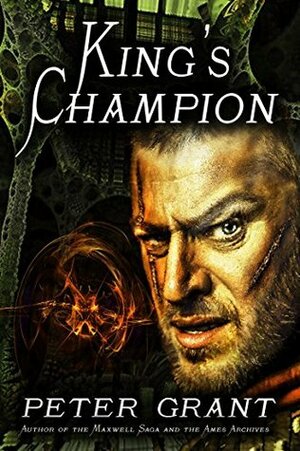 King's Champion by Peter Grant