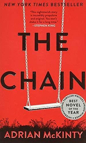 NEW-The Chain by Adrian McKinty, Adrian McKinty