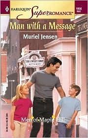 Man With A Message by Muriel Jensen