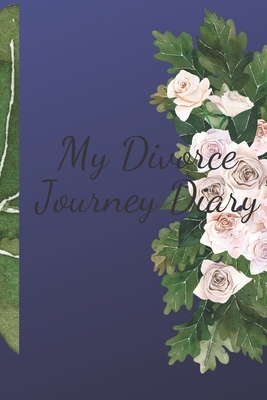 My Divorce Journey Diary by Sabrina Cochran