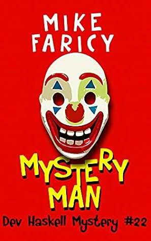 Mystery Man by Mike Faricy