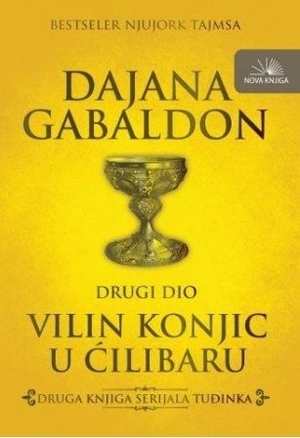 Vilin konjic u ćilibaru - drugi dio by Diana Gabaldon