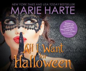 All I Want for Halloween by Marie Harte