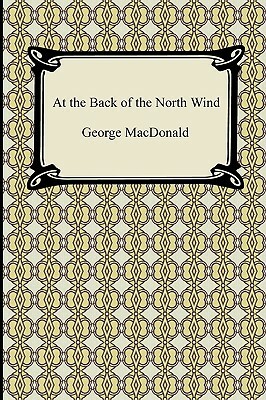 At the Back of the North Wind by George MacDonald