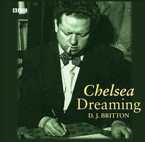 Chelsea Dreaming by Dylan Thomas